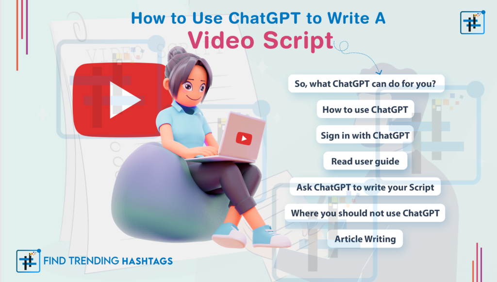 How to Use ChatGPT to Write a Video Script