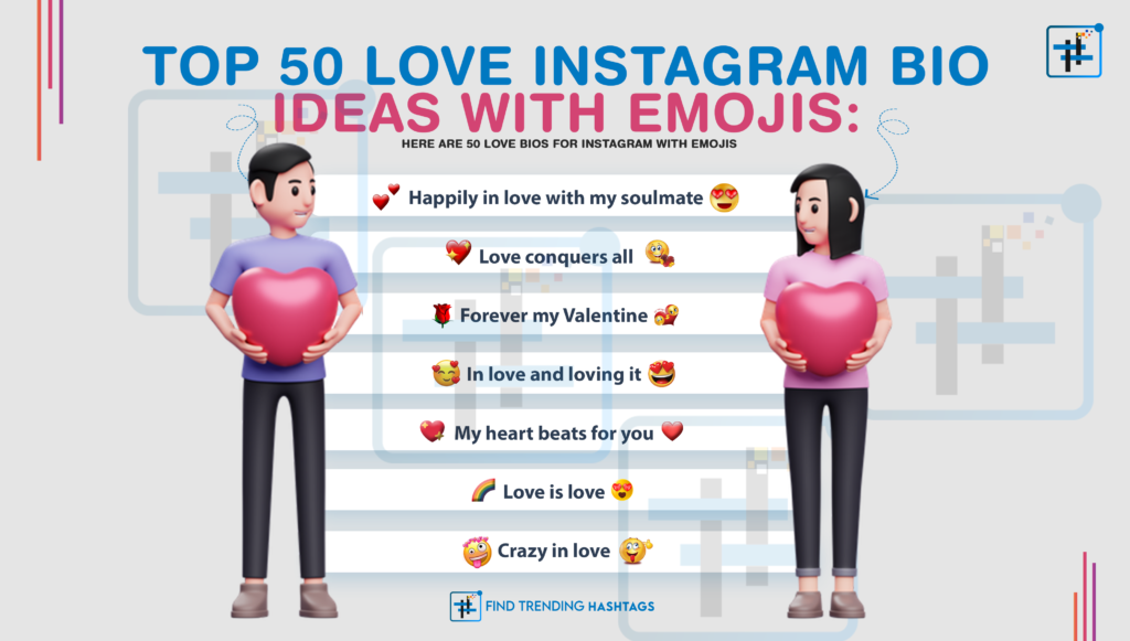 Top 50 Love Instagram Bio Ideas With Emojis: